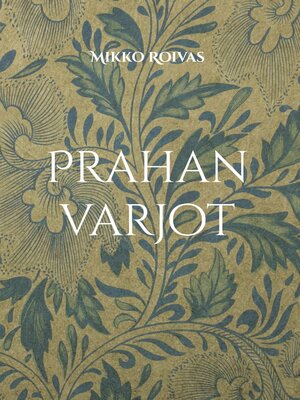 cover image of Prahan varjot